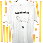 Load image into Gallery viewer, No Wave NC presents the BEACHED AS T Shirt.  Designed in Wrightsville Beach, NCbeached, super beached, beached as, im really beached, beach life, elephant seal, seals, no wave, no wave nc, we love the beach, wrightsville beach, wilmington, nc, surfing, partying, celebrating, t shirt, t shirts, tshirt, tee, tees, t-shirt, t-shirts, locally made, soft, comfy, durable, breathable, long lasting, best buddy
